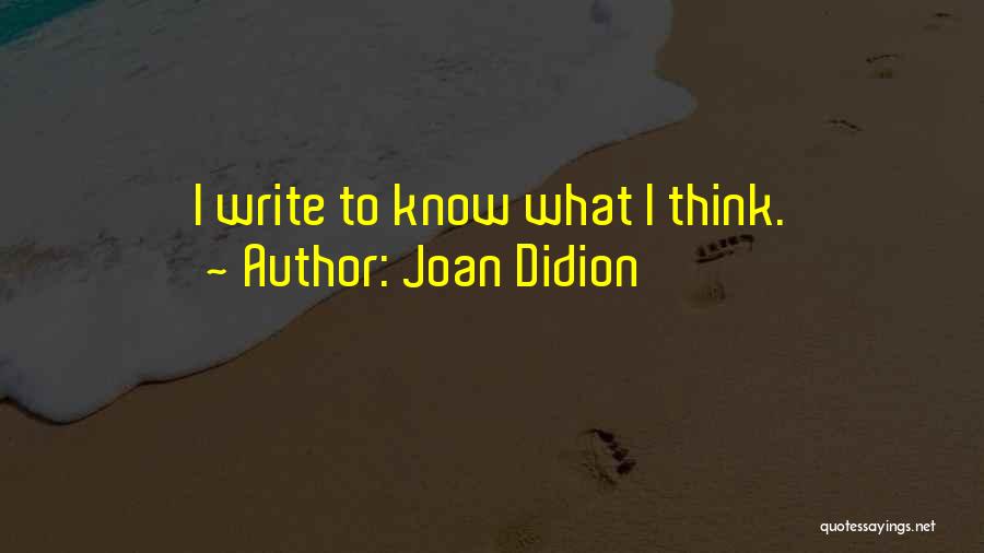 Didion Quotes By Joan Didion