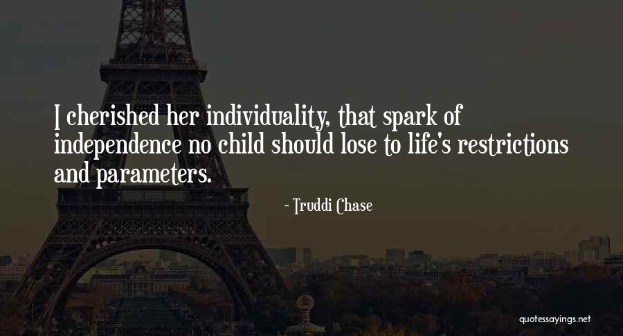 Didiosistemas Quotes By Truddi Chase Didiosistemas Quotes By Truddi Chase