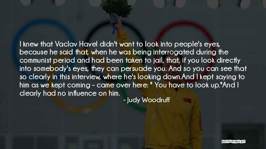 Didn See That Coming Quotes By Judy Woodruff Didn See That Coming Quotes By Judy Woodruff