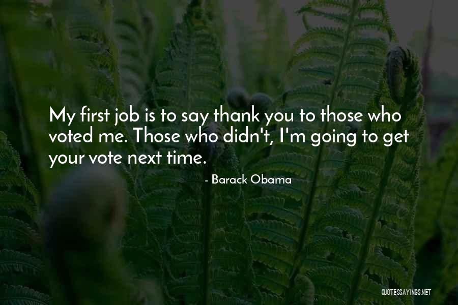 Didn't Get Job Quotes By Barack Obama Didn't Get Job Quotes By Barack Obama