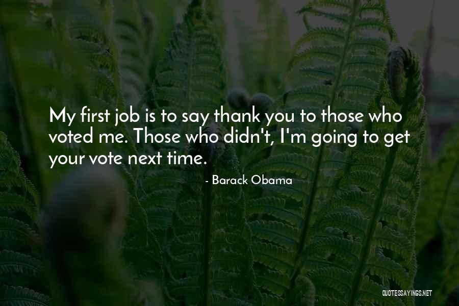 Didn't Get Job Quotes By Barack Obama