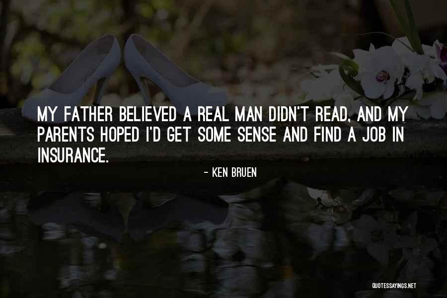 Didn't Get Job Quotes By Ken Bruen Didn't Get Job Quotes By Ken Bruen