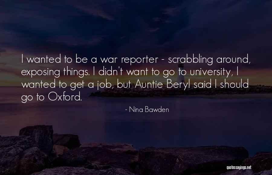 Didn't Get Job Quotes By Nina Bawden