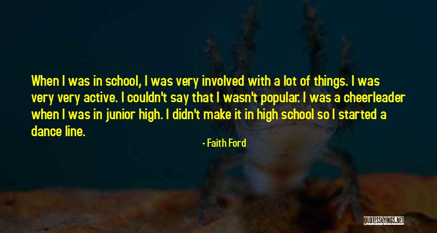 Didn't Make It Quotes By Faith Ford