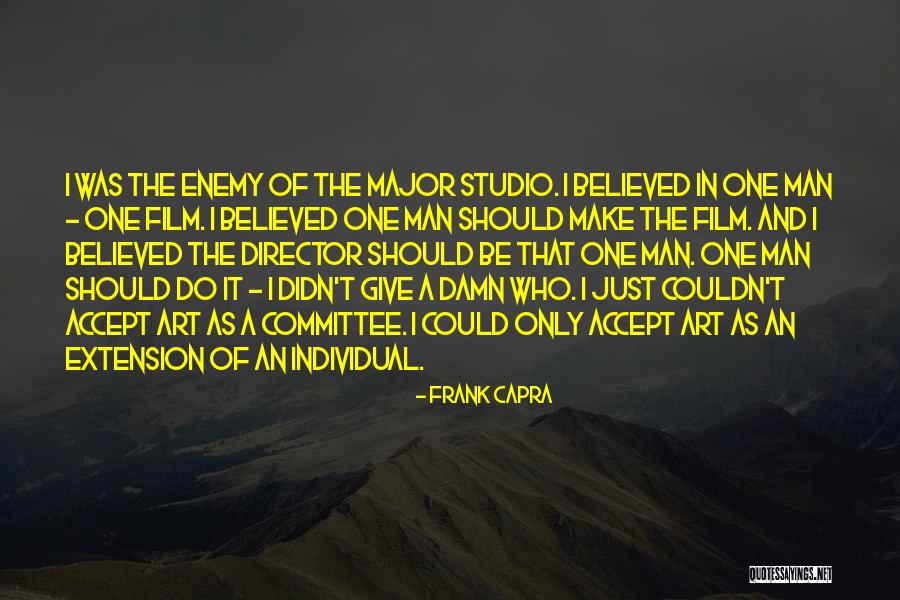 Didn't Make It Quotes By Frank Capra