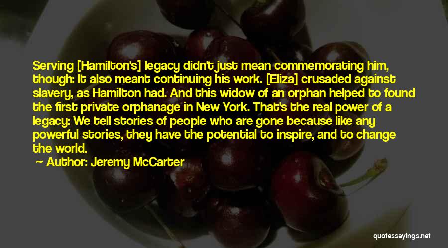 Didn't Mean Quotes By Jeremy McCarter