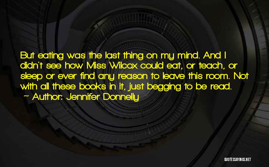 Didn't Sleep Quotes By Jennifer Donnelly