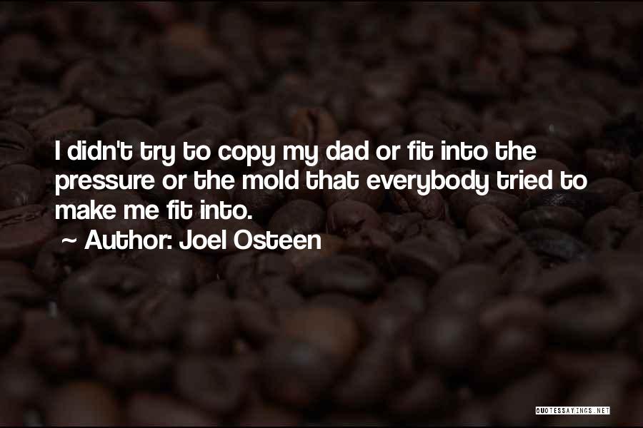 Didn't Try Quotes By Joel Osteen