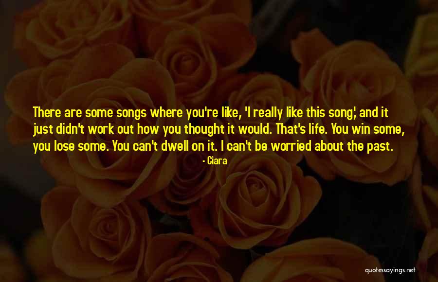 Didn't Win Quotes By Ciara Didn't Win Quotes By Ciara