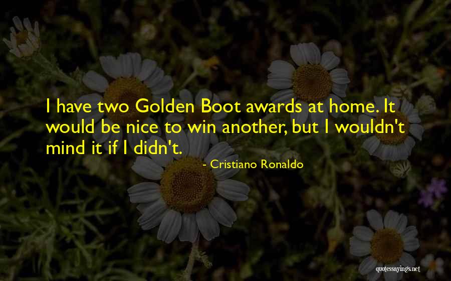 Didn't Win Quotes By Cristiano Ronaldo Didn't Win Quotes By Cristiano Ronaldo