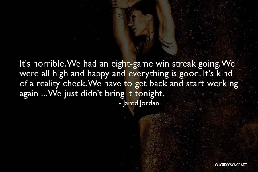 Didn't Win Quotes By Jared Jordan Didn't Win Quotes By Jared Jordan