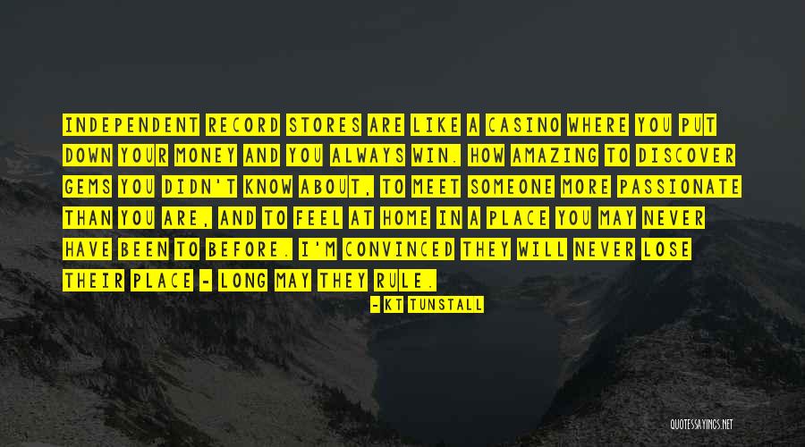 Didn't Win Quotes By KT Tunstall Didn't Win Quotes By KT Tunstall