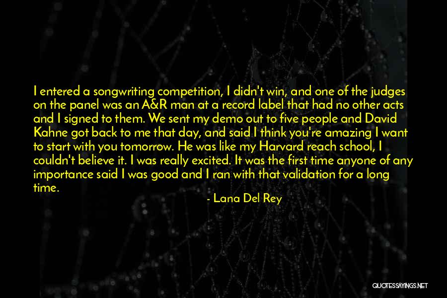 Didn't Win Quotes By Lana Del Rey Didn't Win Quotes By Lana Del Rey