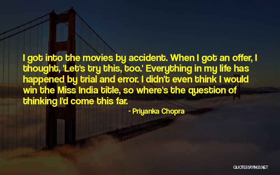 Didn't Win Quotes By Priyanka Chopra Didn't Win Quotes By Priyanka Chopra
