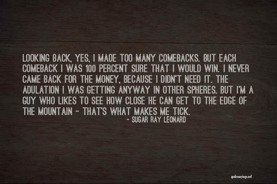 Didn't Win Quotes By Sugar Ray Leonard Didn't Win Quotes By Sugar Ray Leonard