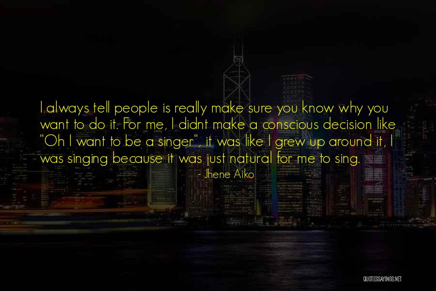 Didnt You Quotes By Jhene Aiko Didnt You Quotes By Jhene Aiko