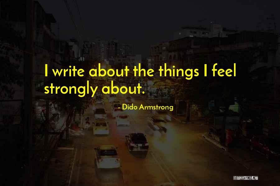 Dido Armstrong Quotes 1031953