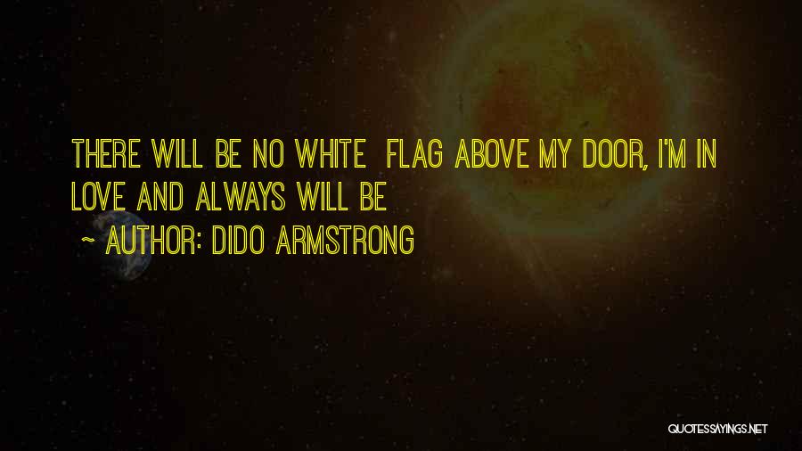 Dido Armstrong Quotes 1216471