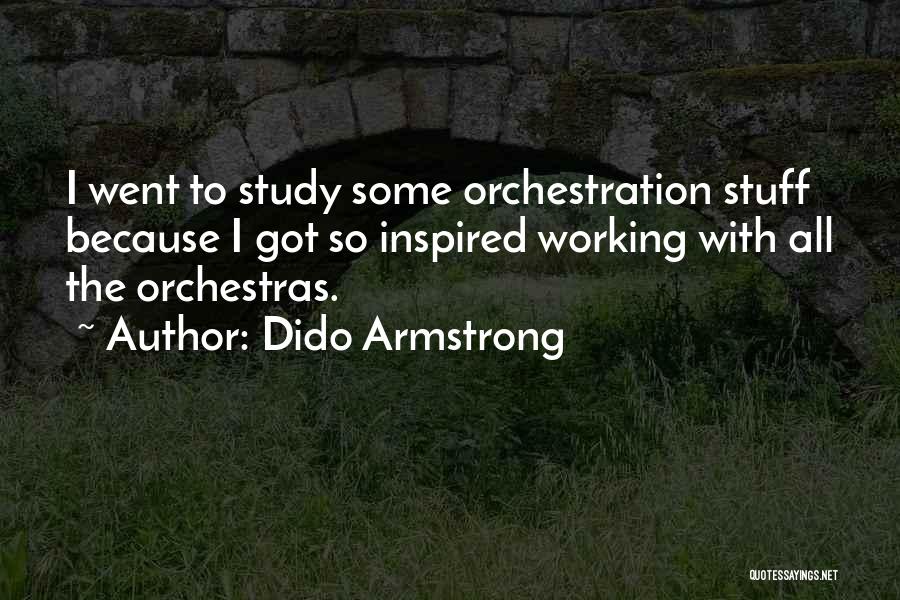 Dido Armstrong Quotes 1492848