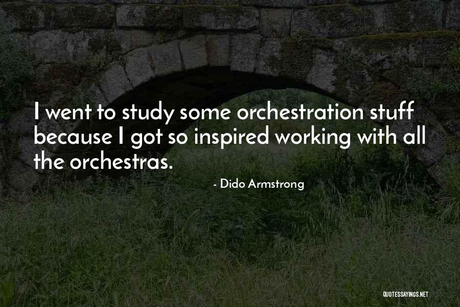 Dido Armstrong Quotes 1492848