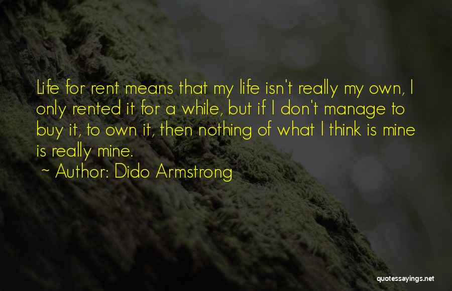 Dido Armstrong Quotes 1741443