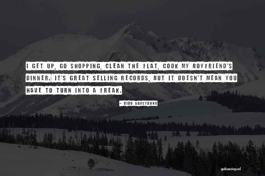 Dido Armstrong Quotes 1971190 Dido Armstrong Quotes 1971190