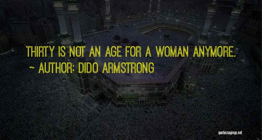 Dido Armstrong Quotes 2039111