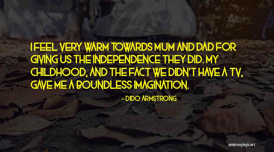 Dido Armstrong Quotes 211563