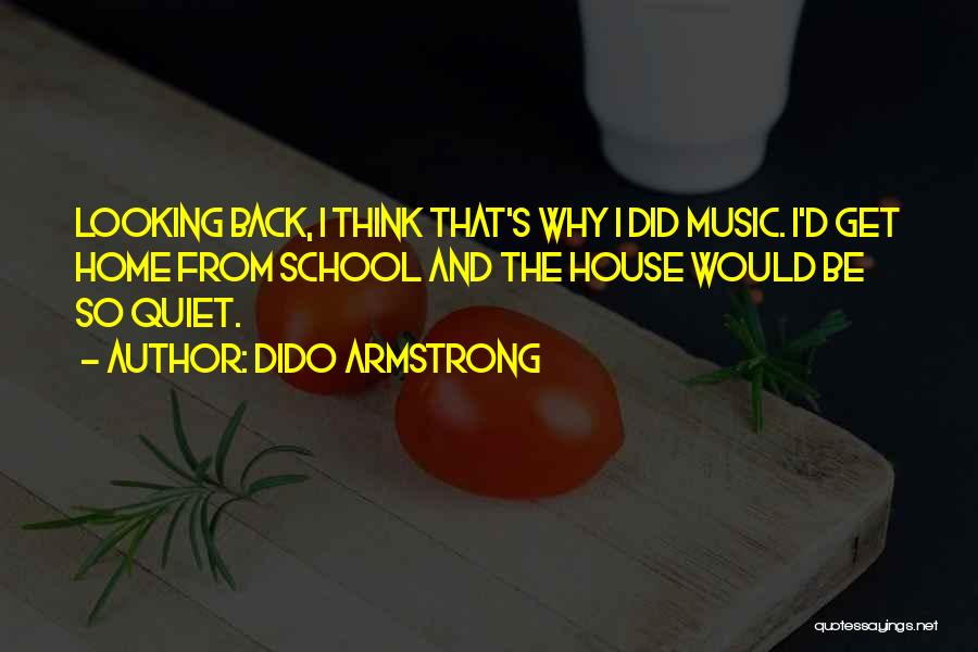 Dido Armstrong Quotes 357331