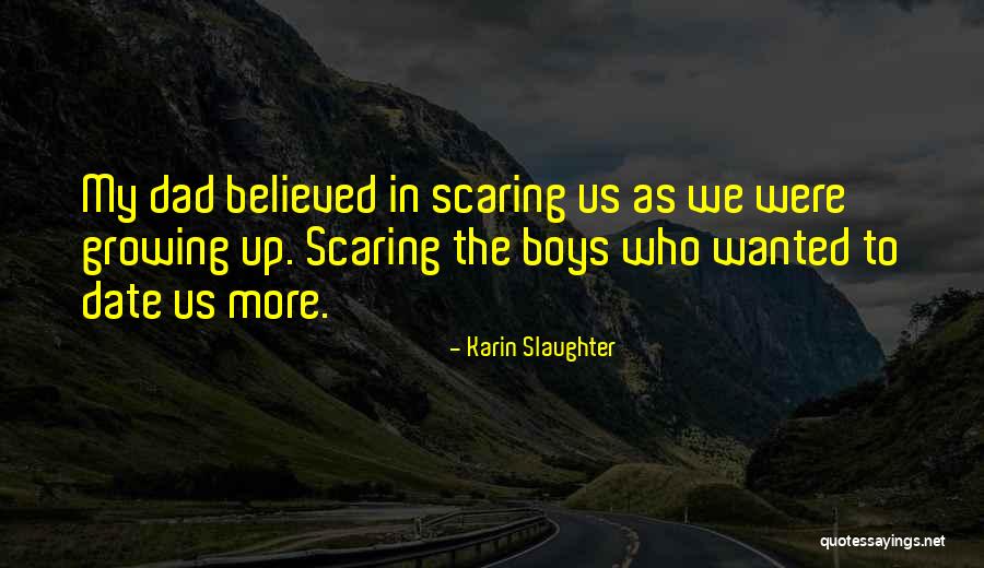 Didoes Thrown Quotes By Karin Slaughter Didoes Thrown Quotes By Karin Slaughter