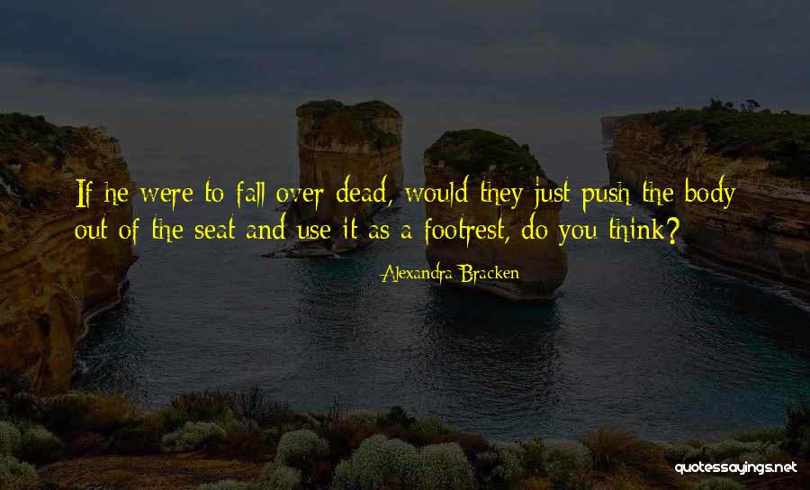 Didomenico Orthodontist Quotes By Alexandra Bracken Didomenico Orthodontist Quotes By Alexandra Bracken