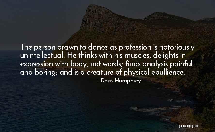 Didonna Crafts Quotes By Doris Humphrey Didonna Crafts Quotes By Doris Humphrey