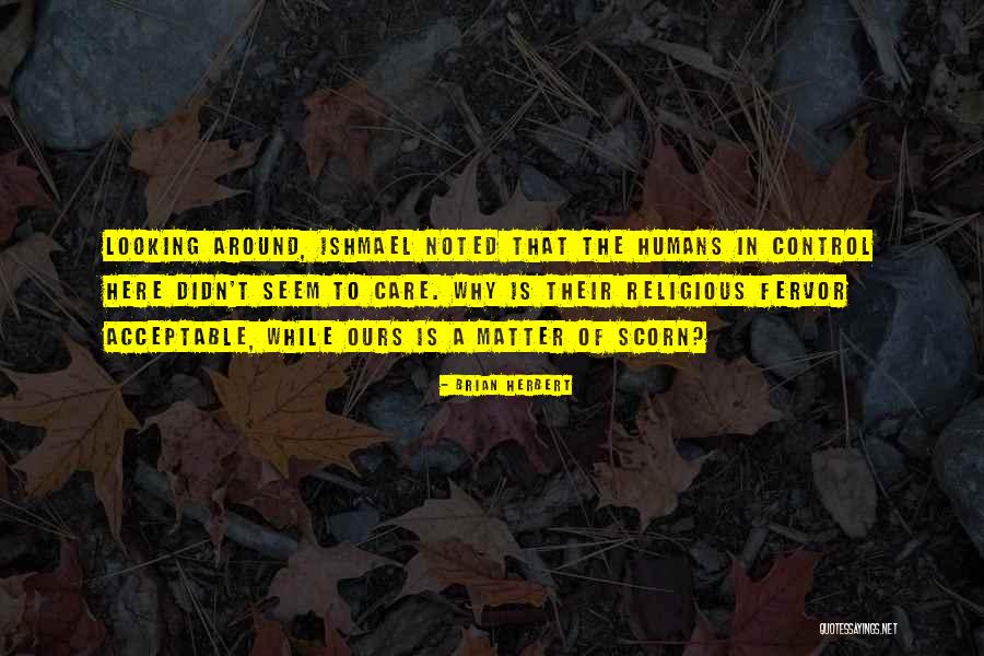 Didziausias Akmuo Quotes By Brian Herbert Didziausias Akmuo Quotes By Brian Herbert