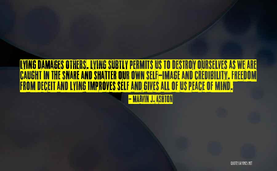 Didziausias Europos Quotes By Marvin J. Ashton Didziausias Europos Quotes By Marvin J. Ashton