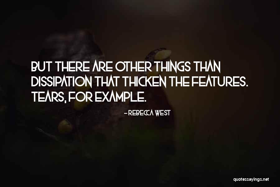 Didziausias Vandenynas Quotes By Rebecca West Didziausias Vandenynas Quotes By Rebecca West