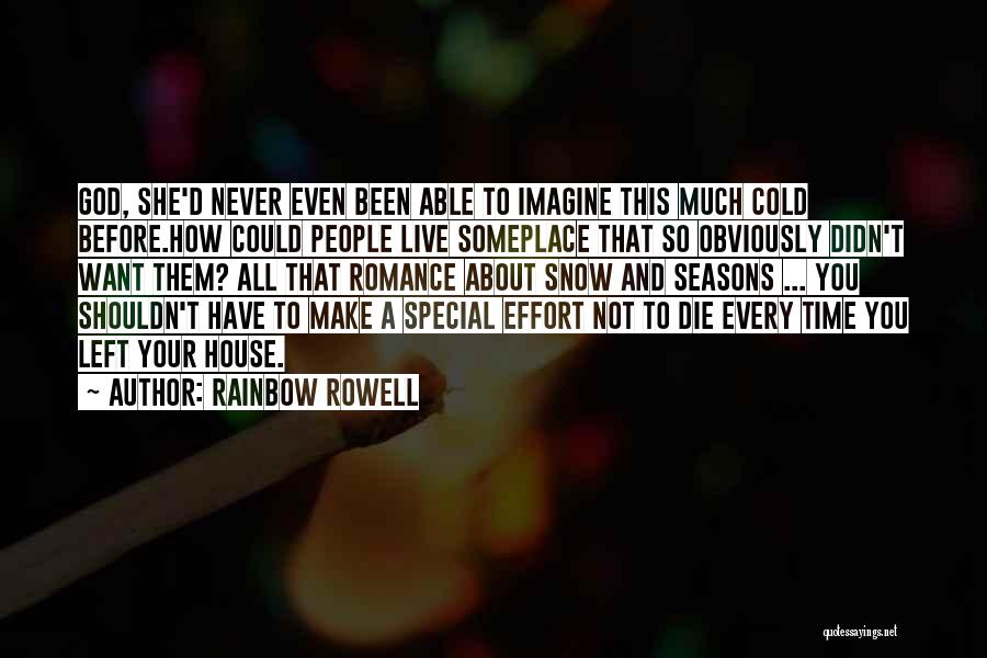 Die And Live Quotes By Rainbow Rowell