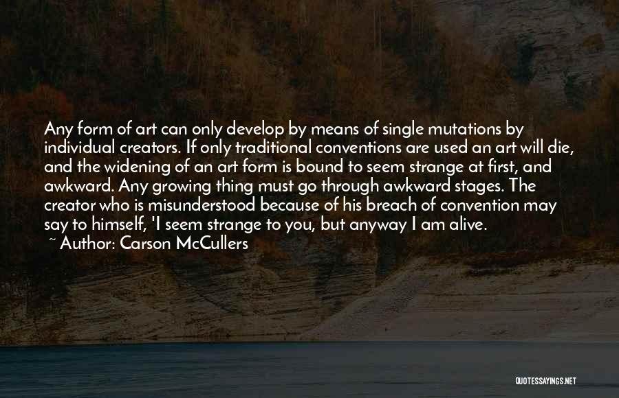 Die Anyway Quotes By Carson McCullers