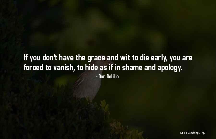 Die Die Quotes By Don DeLillo Die Die Quotes By Don DeLillo