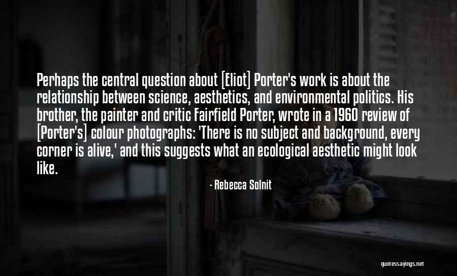 Die Falscher Quotes By Rebecca Solnit Die Falscher Quotes By Rebecca Solnit