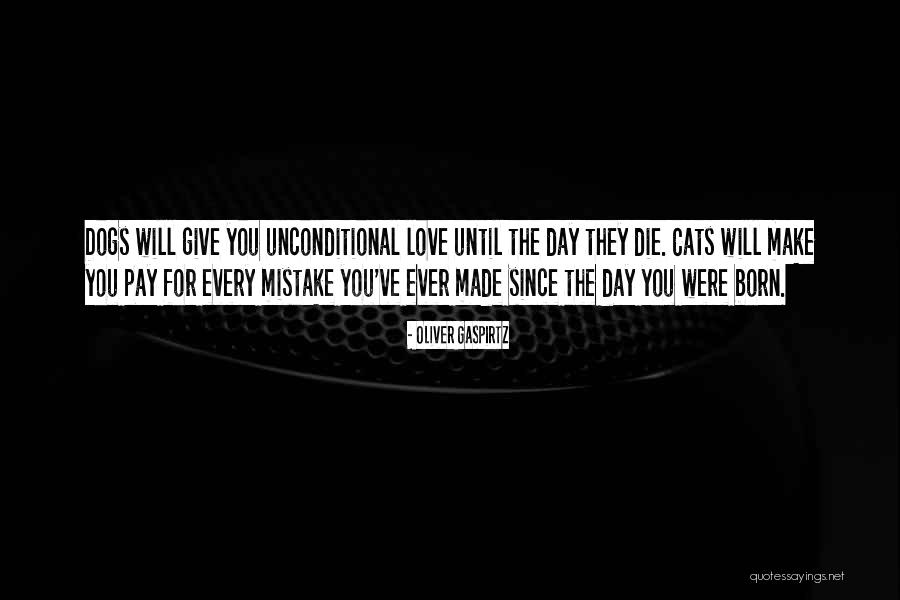 Die For Love Quotes By Oliver Gaspirtz Die For Love Quotes By Oliver Gaspirtz