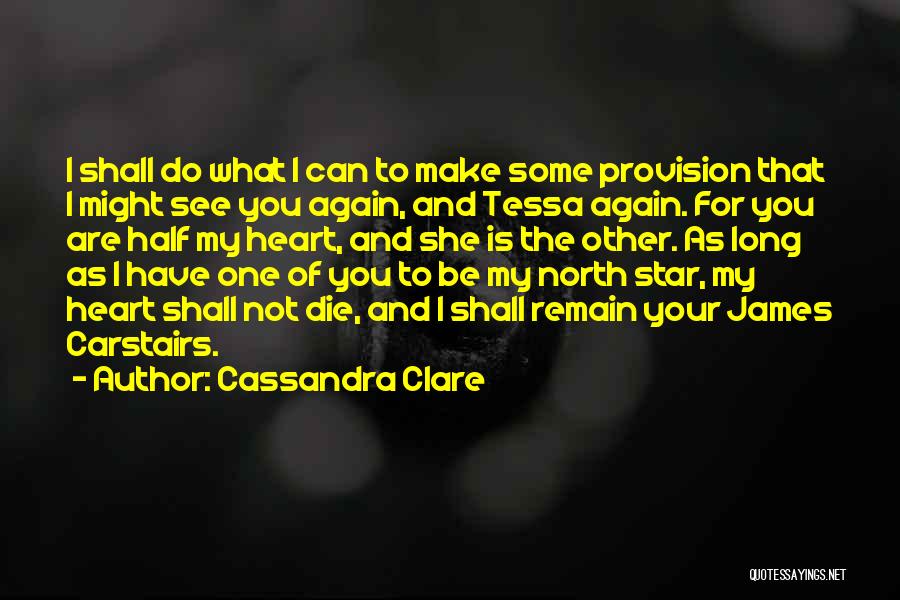 Die For My Brother Quotes By Cassandra Clare