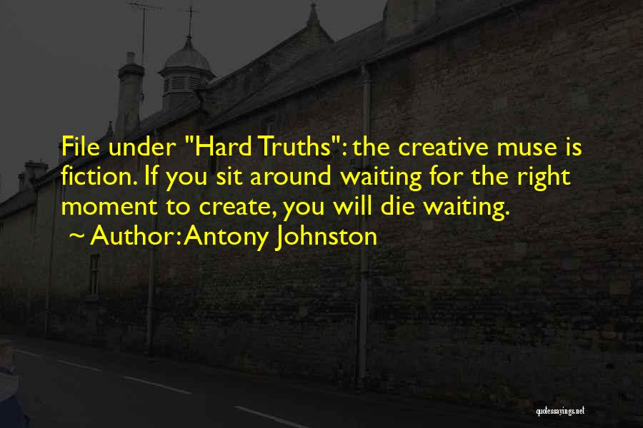 Die Hard Quotes By Antony Johnston