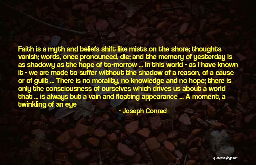 Die In Vain Quotes By Joseph Conrad