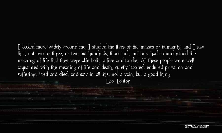 Die In Vain Quotes By Leo Tolstoy