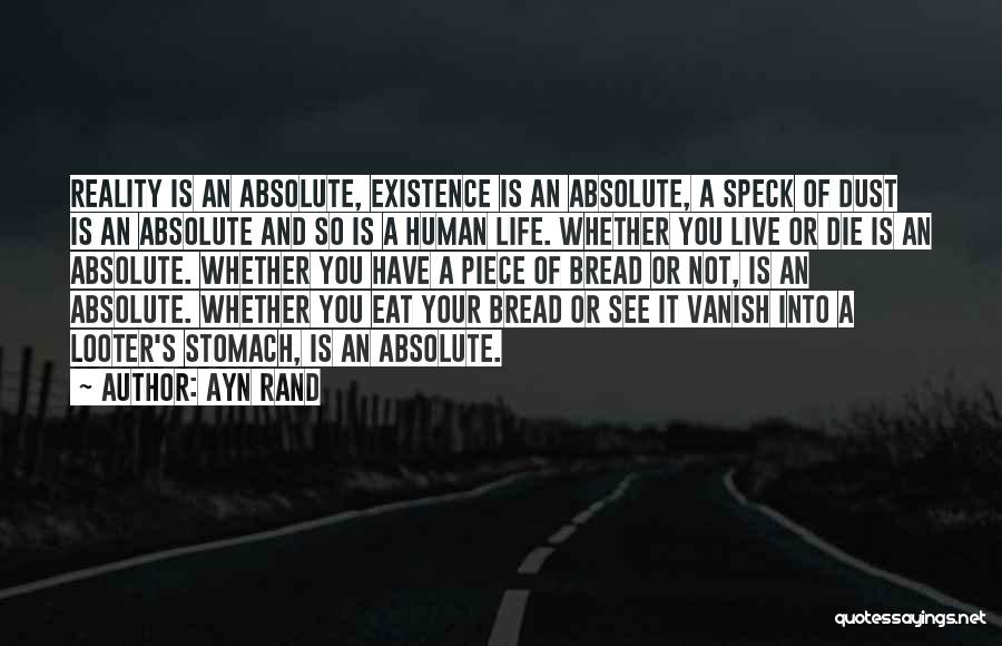 Die Or Live Quotes By Ayn Rand