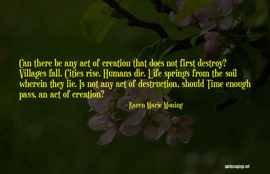 Die Rise Quotes By Karen Marie Moning Die Rise Quotes By Karen Marie Moning