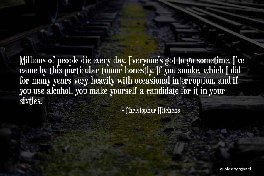 Die This Day Quotes By Christopher Hitchens Die This Day Quotes By Christopher Hitchens