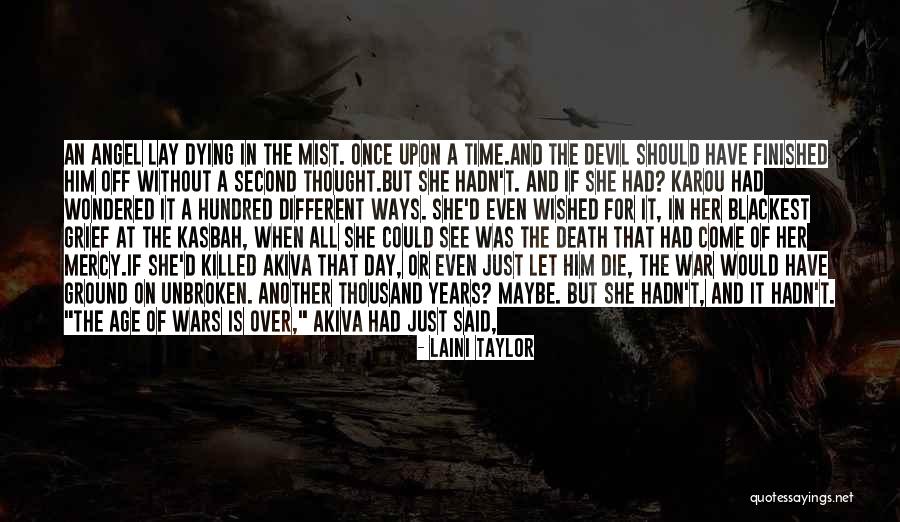Die This Day Quotes By Laini Taylor Die This Day Quotes By Laini Taylor