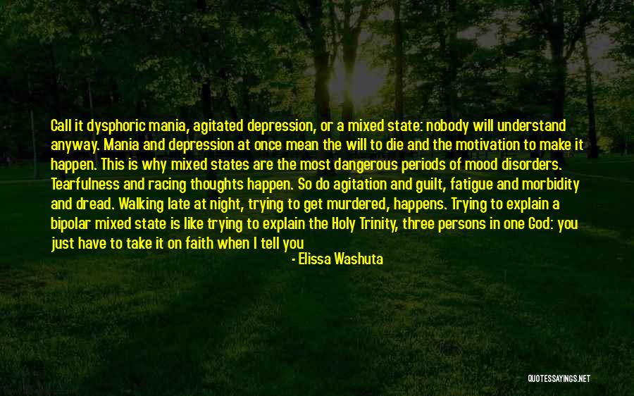 Die Trying Quotes By Elissa Washuta