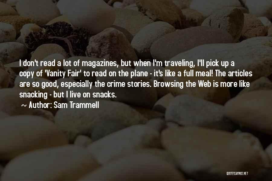 Diebold Security Quotes By Sam Trammell